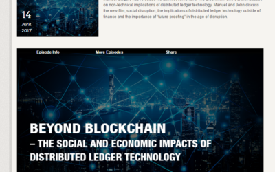 Beyond Blockchain: The Social and Economic Impacts of Distributed Ledger Technology, BIG Fintech Media, 21 April 2017