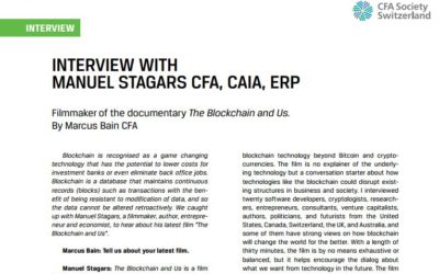 Interview with Manuel Stagars, Filmmaker of The Blockchain and Us, CFA Magazine, 11 June 2017